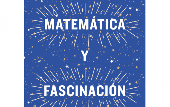 Matemática y fascinación